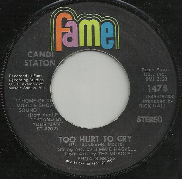 Candi Staton : Too Hurt To Cry / Mr. And Mrs. Untrue (7")
