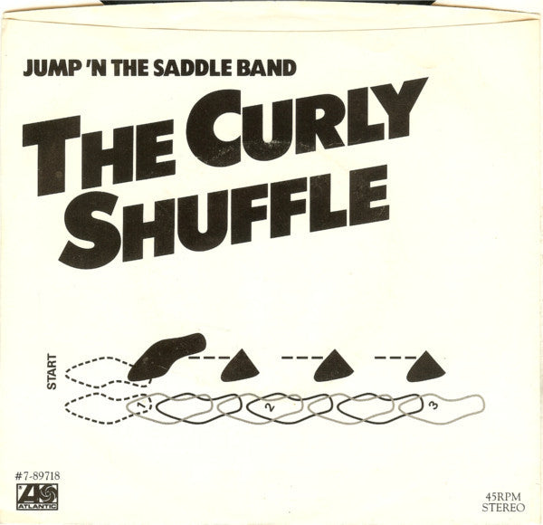 Jump 'N The Saddle : The Curly Shuffle  (7", Single, SP )