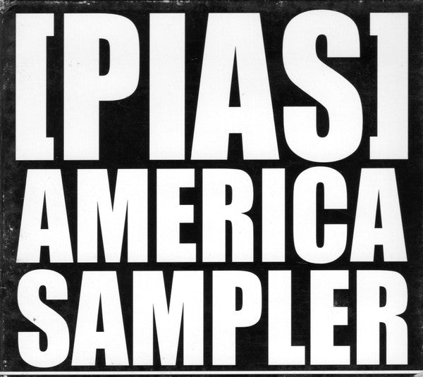 Various : [Pias] America Sampler (2xCD, Comp, Promo, Smplr)