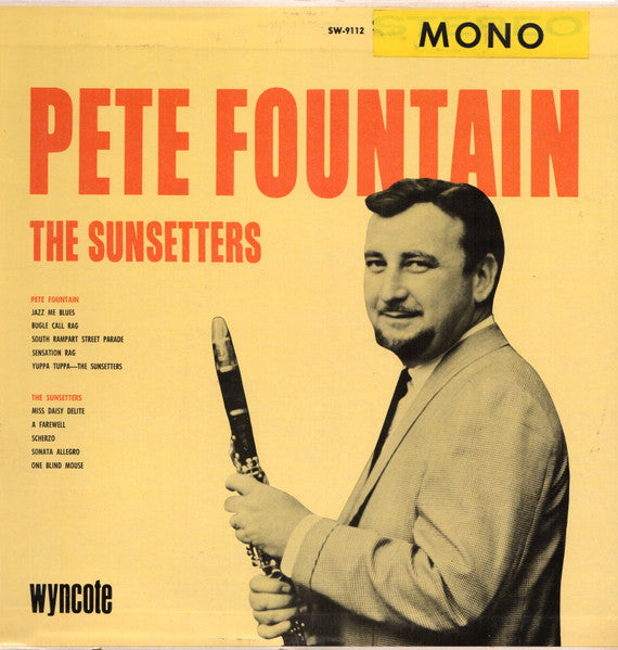 Pete Fountain And The Sunsetters : Pete Fountain & The Sunsetters (LP, Album, Mono)