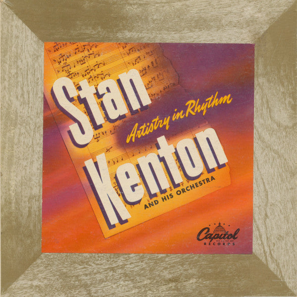 Stan Kenton And His Orchestra : Artistry In Rhythm (10", RE)