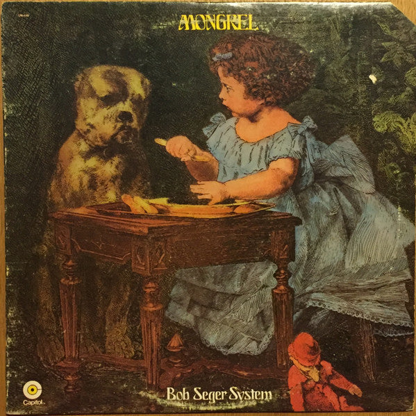 Bob Seger System : Mongrel (LP, Album, RP)