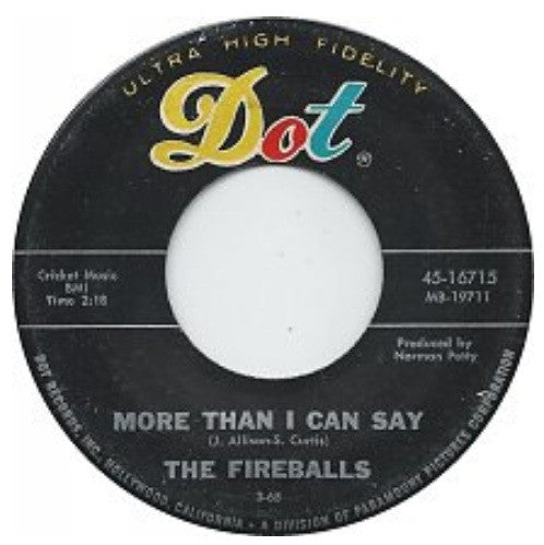 The Fireballs : More Than I Can Say / The Beating Of My Heart (7", Single)