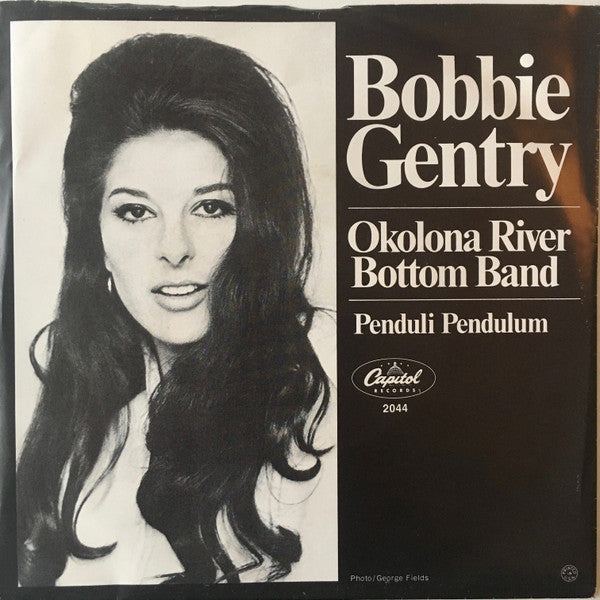 Bobbie Gentry : Okolona River Bottom Band (7", Single, Los)