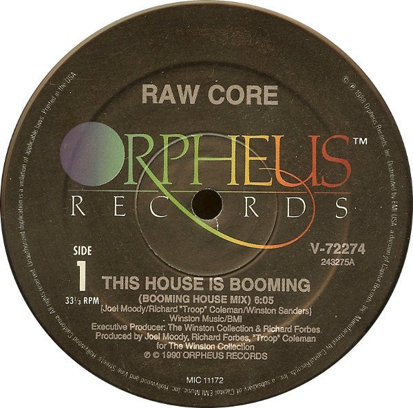 Raw Core : This House Is Booming (12")