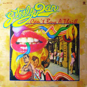 Steely Dan : Can't Buy A Thrill (LP, Album, RE, Gat)