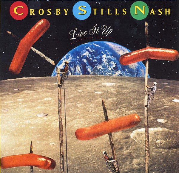 Crosby, Stills & Nash : Live It Up (CD)