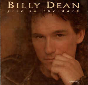 Billy Dean : Fire In The Dark (CD, Album, Club)