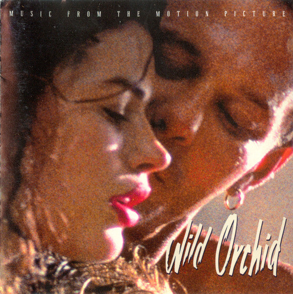 Various : Wild Orchid (Music From The Motion Picture) (CD, Comp)