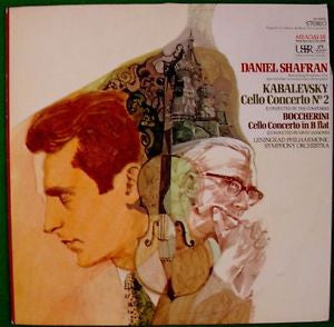 Kabalevsky* / Boccherini* - Daniel Shafran*, Leningrad Philharmonic Symphony Orchestra* conducted by The Composer* / Arvid Jansons : Cello Concerto N° 2 / Cello Concerto In B Flat (LP, Album)