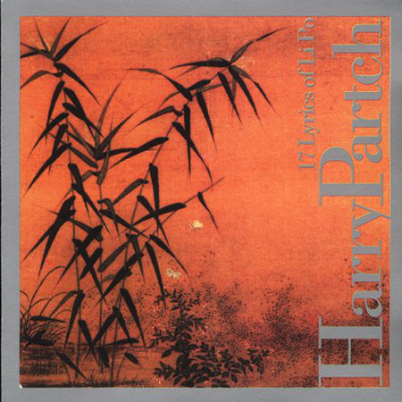 Harry Partch : 17 Lyrics Of Li Po (CD, Album)
