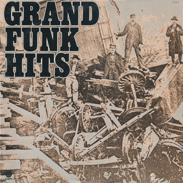 Grand Funk Railroad : Grand Funk Hits (LP, Comp, Jac)
