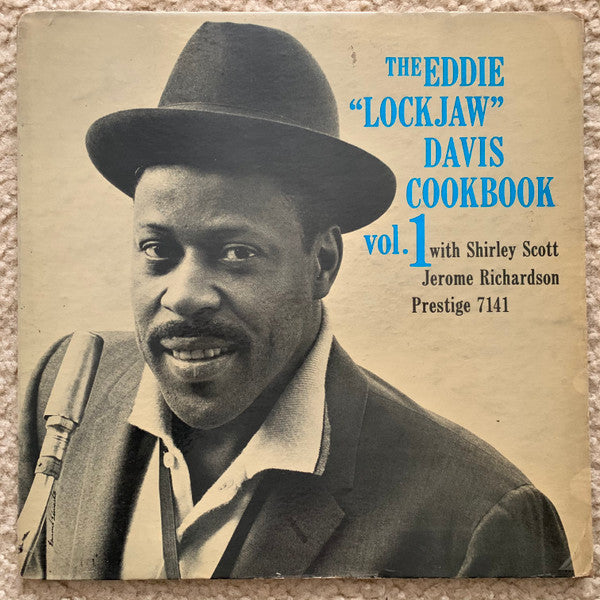 Eddie "Lockjaw" Davis With Shirley Scott And Jerome Richardson : The Eddie "Lockjaw" Davis Cookbook (LP, Album, Mono)