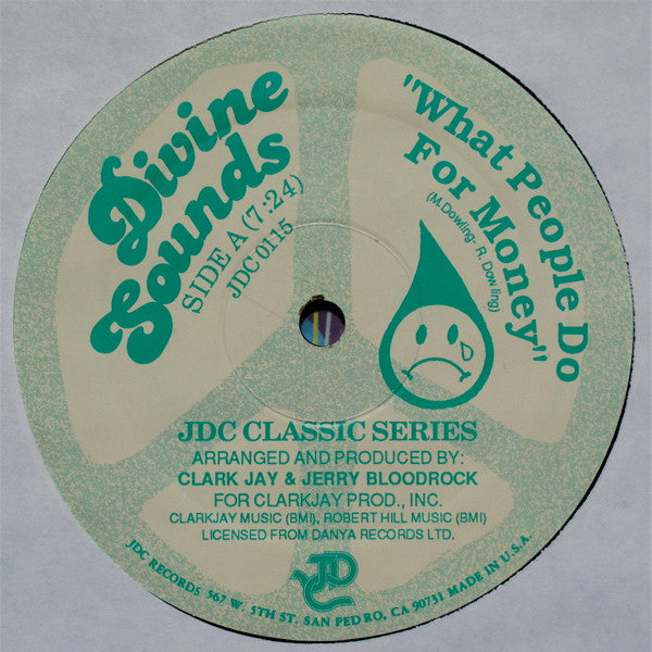 Divine Sounds : What People Do For Money (12")