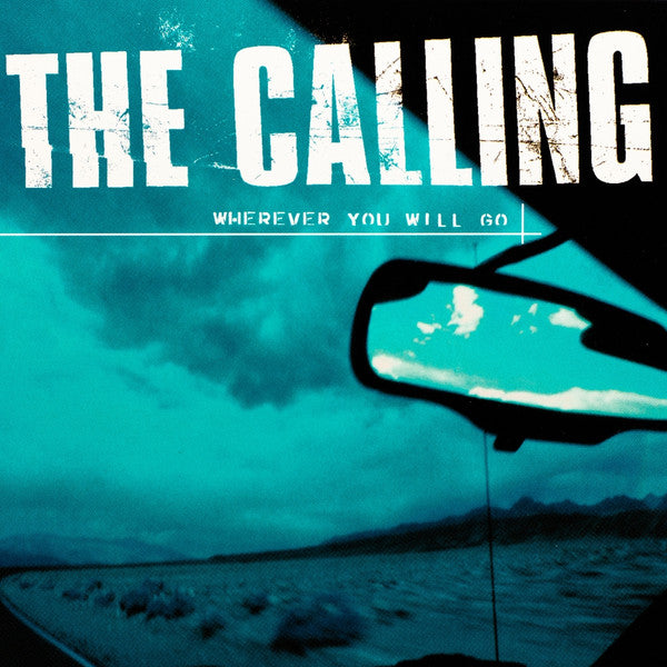 The Calling : Wherever You Will Go (CD, Single, Promo)