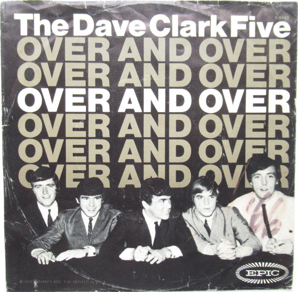 The Dave Clark Five : Over And Over (7", Single, Promo)