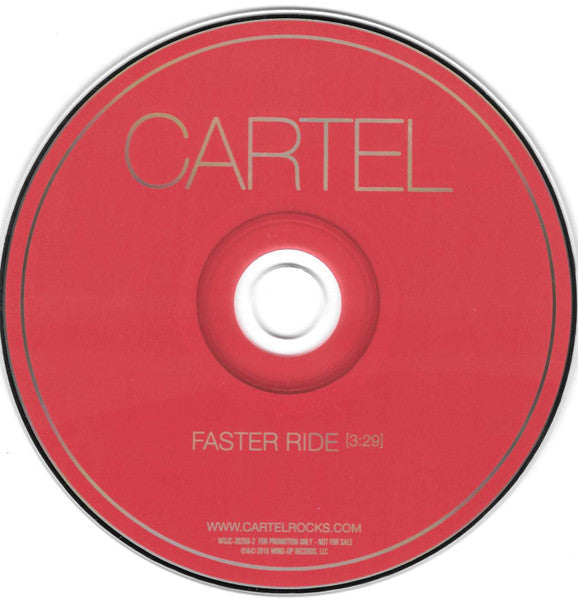 Cartel (3) : Faster Ride (CD, Single, Promo)