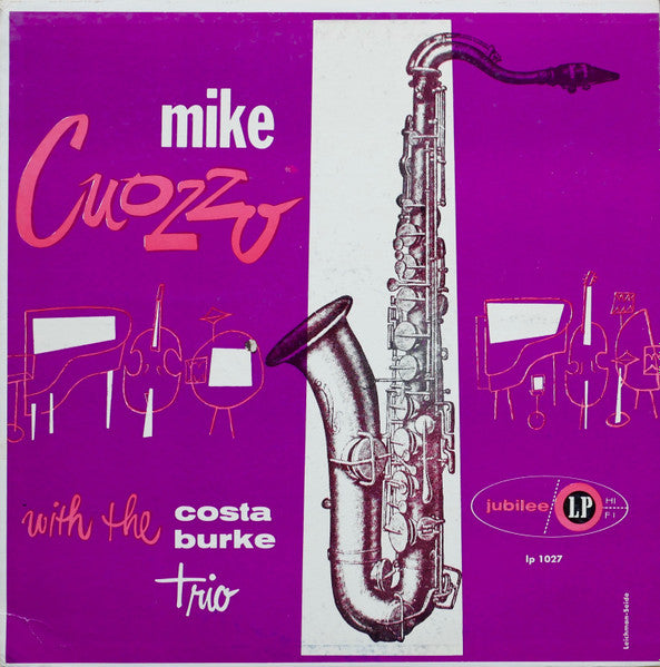 Mike Cuozzo With  Eddie Costa - Vinnie Burke Trio : Mike Cuozzo With The Costa Burke Trio (LP, Album, RE)