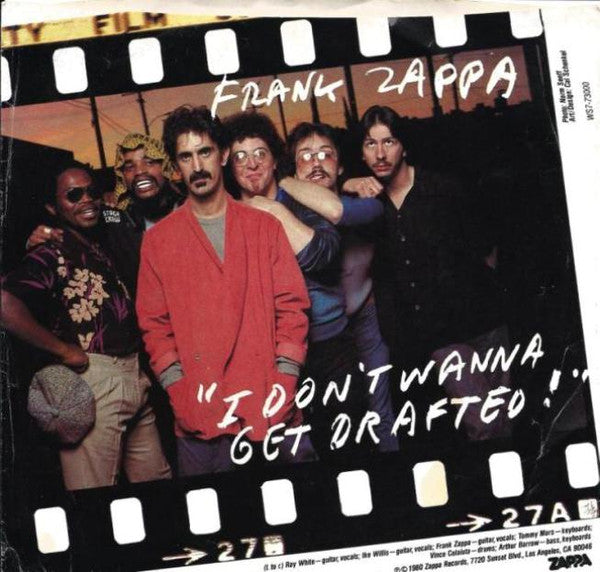 Frank Zappa : I Don't Wanna Get Drafted! (7", Single, Styrene, Ter)