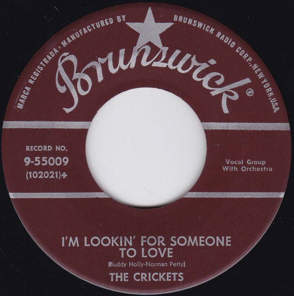 The Crickets (2) : That'll Be The Day / I'm Lookin' For Someone To Love (7", Single, Glo)
