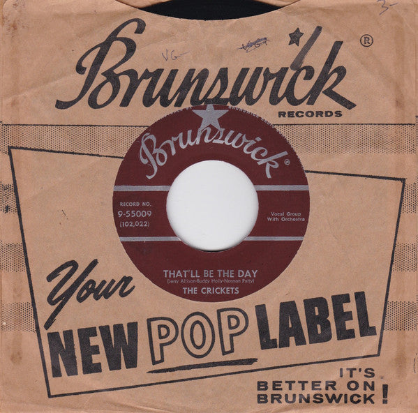 The Crickets (2) : That'll Be The Day / I'm Lookin' For Someone To Love (7", Single, Glo)