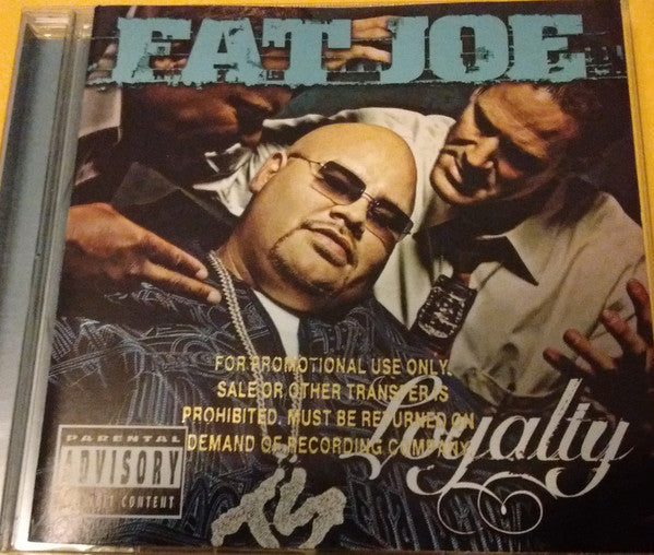 Fat Joe : Loyalty (CD, Album, Promo)