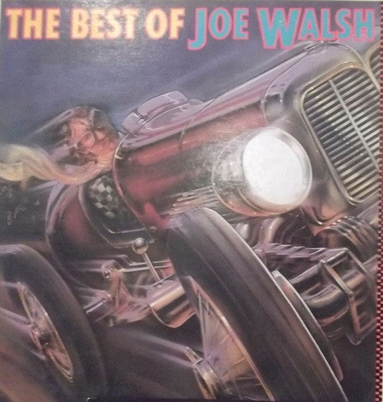 Joe Walsh : The Best Of Joe Walsh (LP, Comp, Spe)