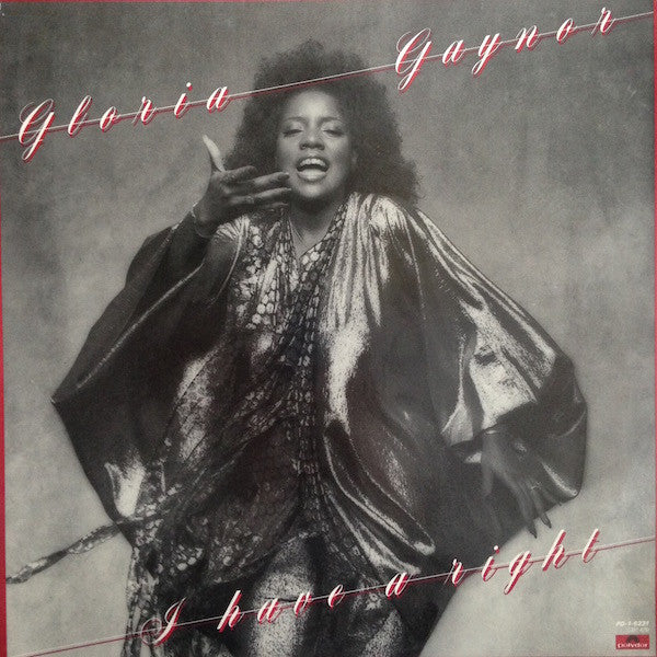 Gloria Gaynor : I Have A Right (LP, Album, 26 )