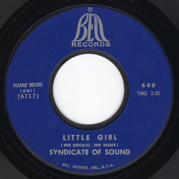 Syndicate Of Sound : Little Girl / You (7", Single, Mono, Styrene, Bes)