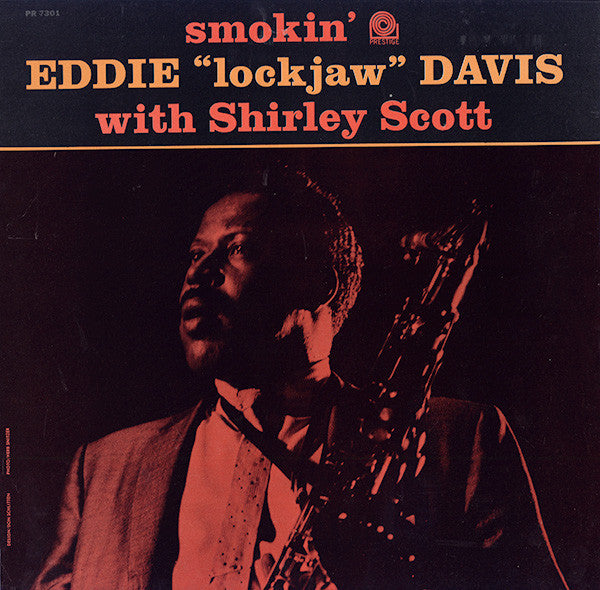 Eddie "Lockjaw" Davis With Shirley Scott : Smokin' (LP, Album, Mono, RE)