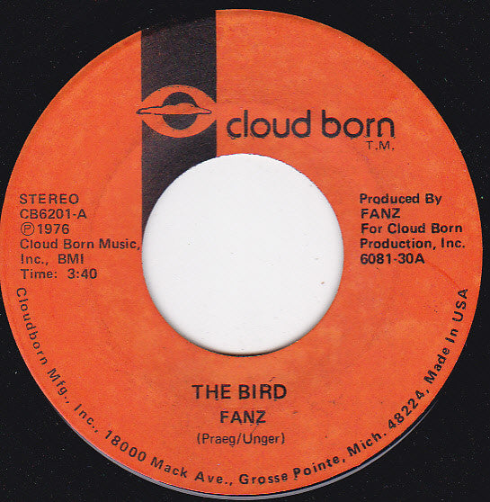 Fanz (3) : The Bird / Summer Vacation (7", Single)