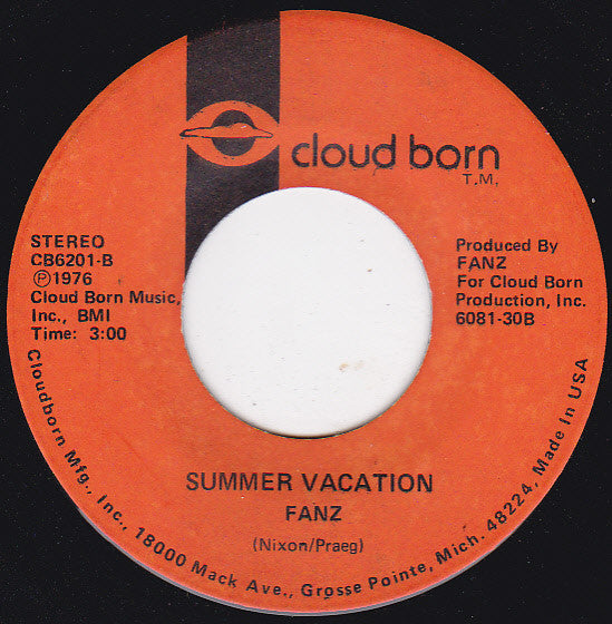 Fanz (3) : The Bird / Summer Vacation (7", Single)