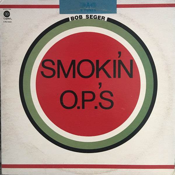 Bob Seger : Smokin' O.P.'S (LP, Album, Club, RE)