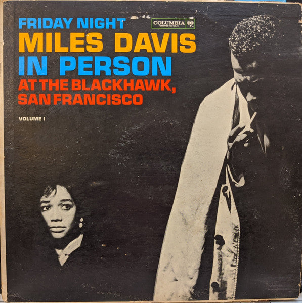 Miles Davis : In Person, Friday Night At The Blackhawk, San Francisco, Volume I (LP, Album, Mono)