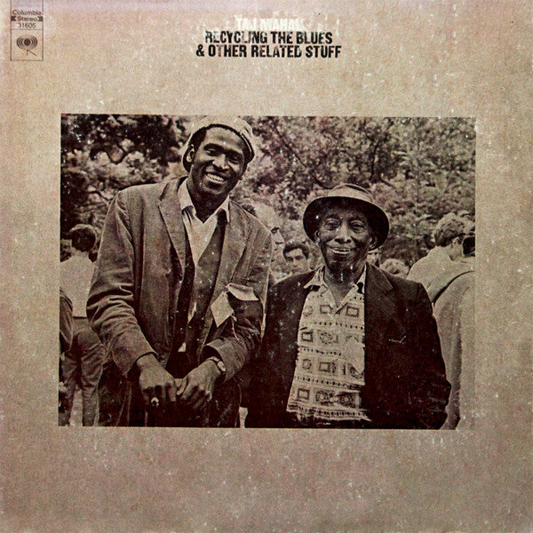 Taj Mahal : Recycling The Blues & Other Related Stuff (LP, Album, Ter)