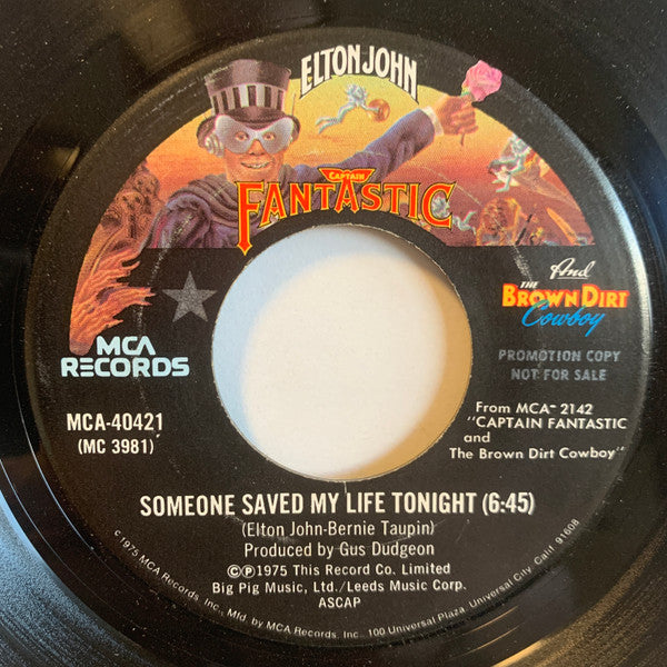 Elton John : Someone Saved My Life Tonight (7", Single, Promo, Pin)