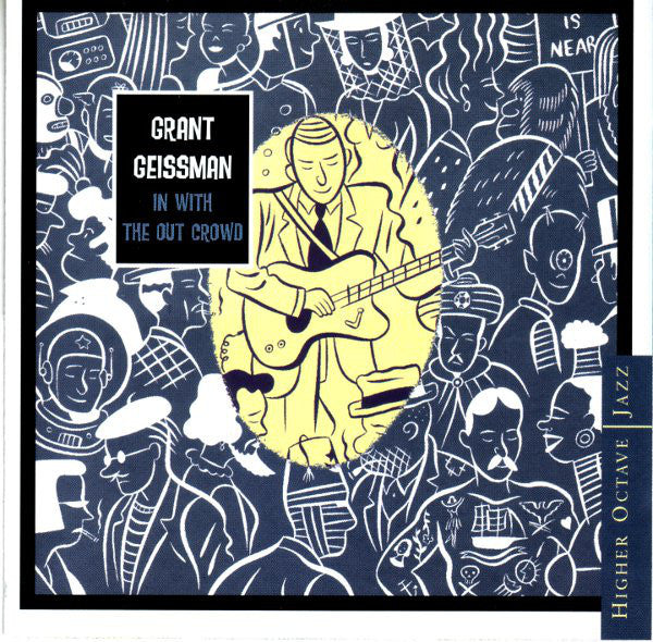 Grant Geissman : In With The Out Crowd (CD, Album)