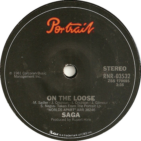Saga (3) : On The Loose (7", S/Sided)