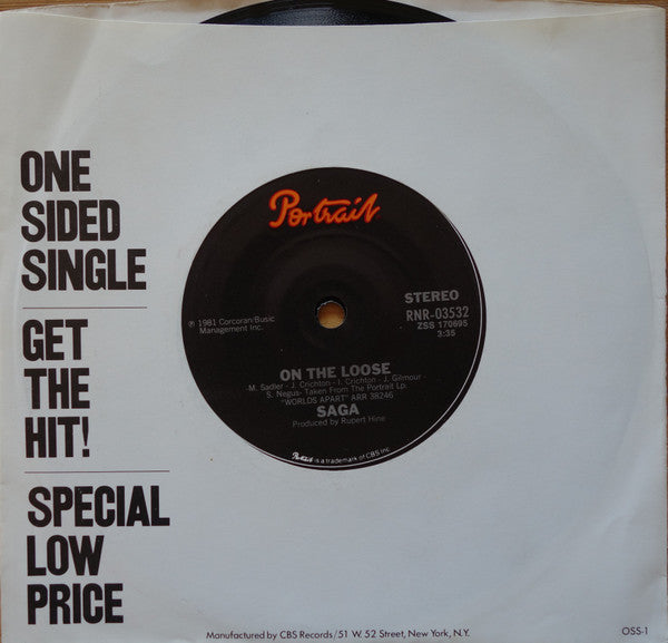 Saga (3) : On The Loose (7", S/Sided)