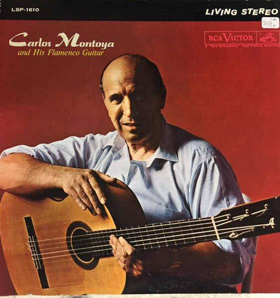 Carlos Montoya : Carlos Montoya and His Flamenco Guitar (LP, Album, RE)