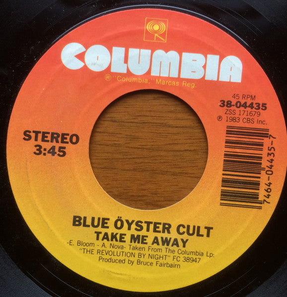 Blue Öyster Cult : Take Me Away (7", Single)