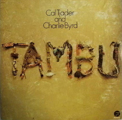 Cal Tjader And Charlie Byrd : Tambu (LP, Album)