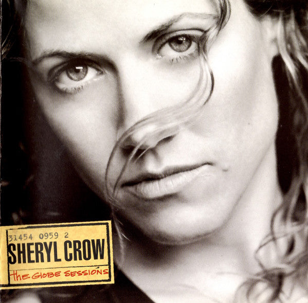 Sheryl Crow : The Globe Sessions (CD, Album, Enh,  PM)