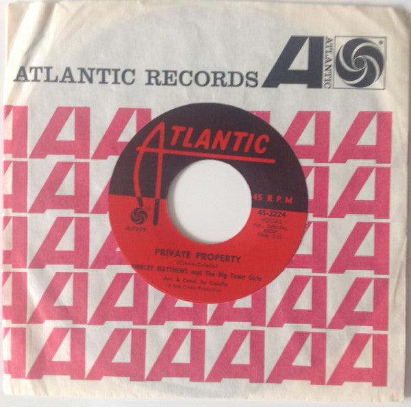 Shirley Matthews And The Big Town Girls : Private Property/ Wise Guys (7")