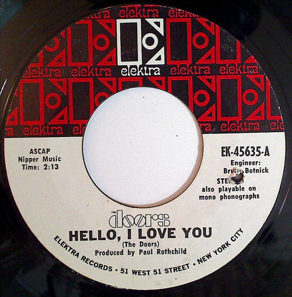 The Doors : Hello, I Love You (7", Single, Styrene, Pit)