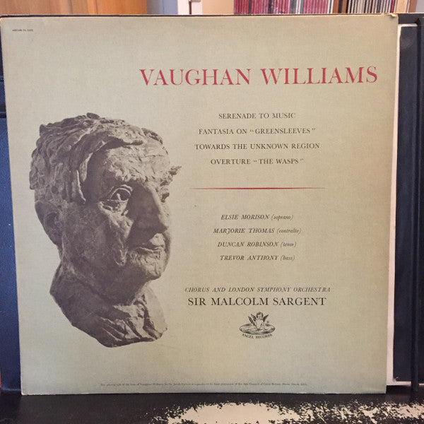Ralph Vaughan Williams, Elsie Morison, Marjorie Thomas, Duncan Robertson (3), Trevor Anthony, London Symphony Chorus And London Symphony Orchestra, Sir Malcolm Sargent : Serenade To Music, Fantasia On Greensleeves, Towards The Unknown Region, Overture The Wasps (LP, Mono, Dow)