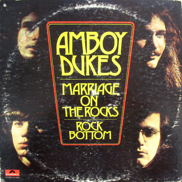 The Amboy Dukes : Marriage On The Rocks - Rock Bottom (LP, Album, Ter)