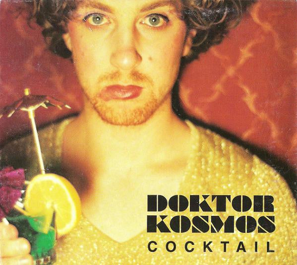 Doktor Kosmos (2) : Cocktail (HDCD, Album)