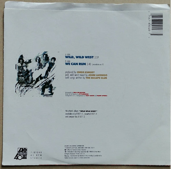 The Escape Club : Wild, Wild West (7", Single, Styrene, All)