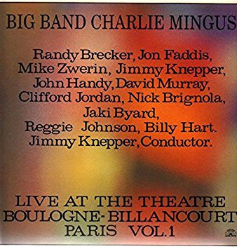 Mingus Big Band : Live At The Theatre Boulogne-Billancourt Paris Vol. 1 (CD, Album)